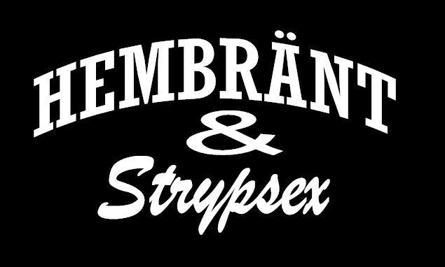 Dekal Hembränt & Strypsex