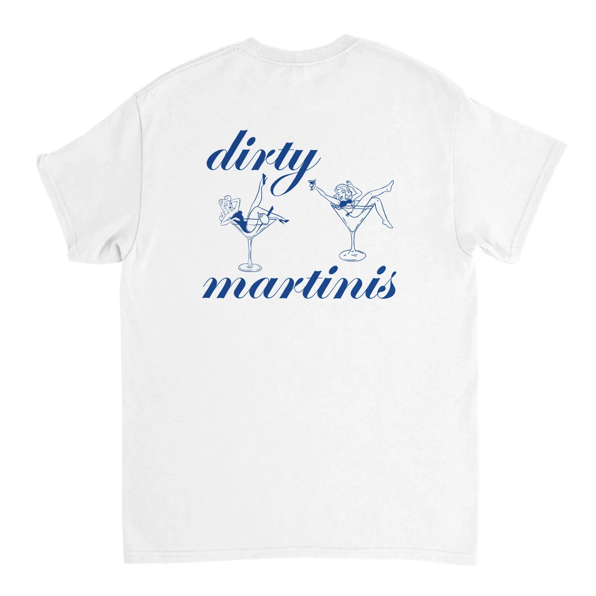 Dirty Martinis T-Shirt