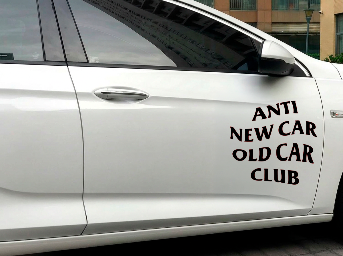 Dekal Anti Old Car New Car Club
