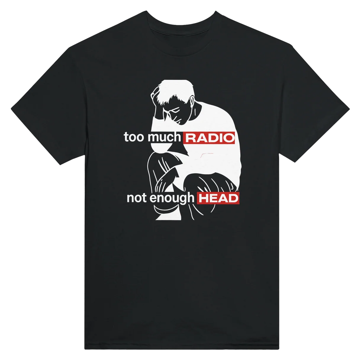 Too Much Radio T-Shirt
