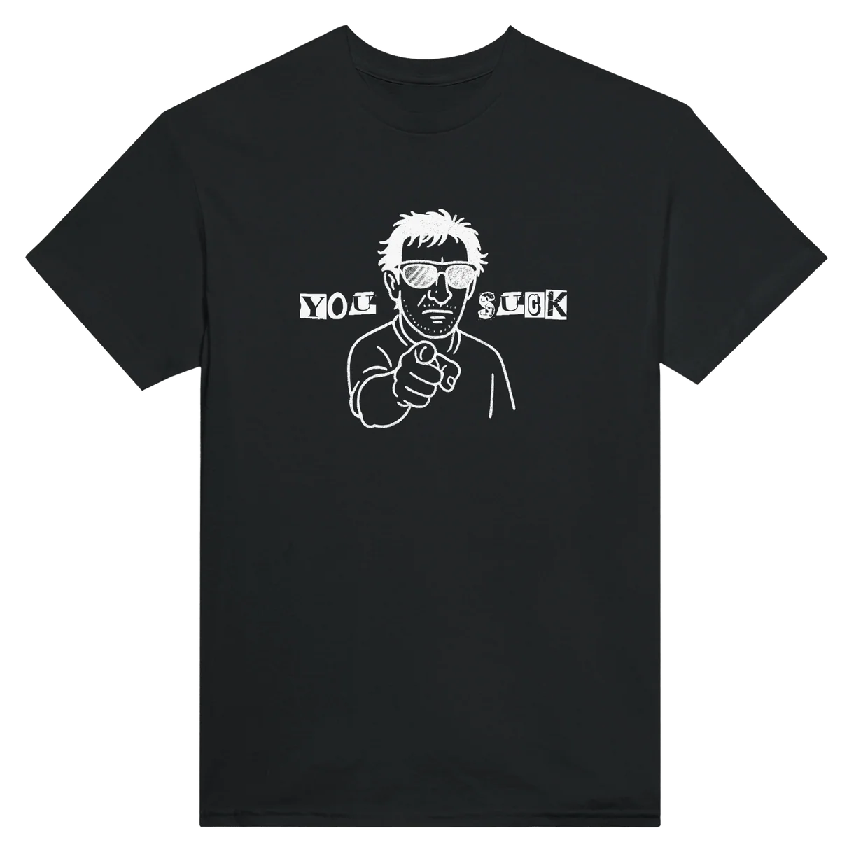You Suck T-Shirt
