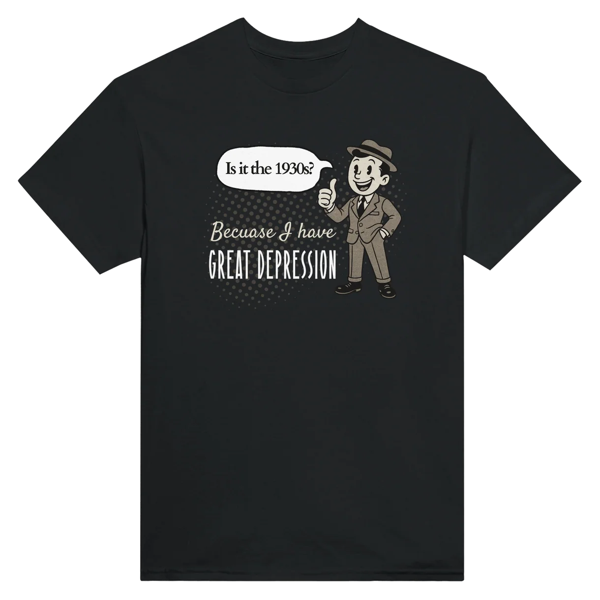 Great Depression T-Shirt