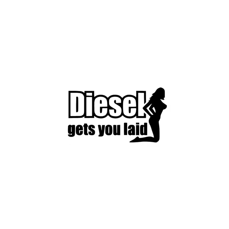 Dekal - Diesel gets you laid