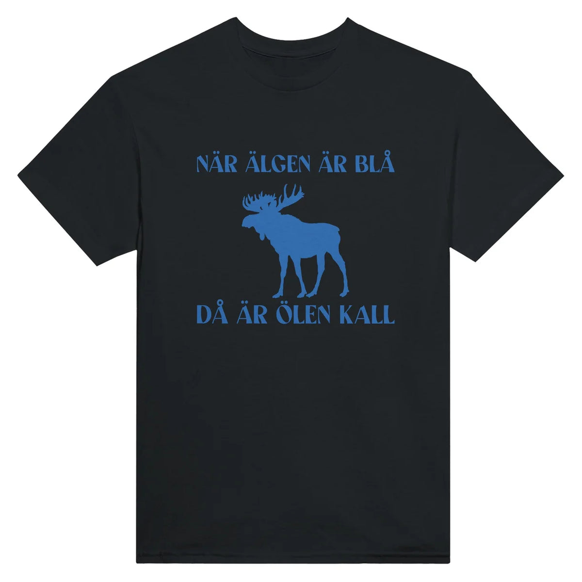När Älgen Är Blå T-Shirt