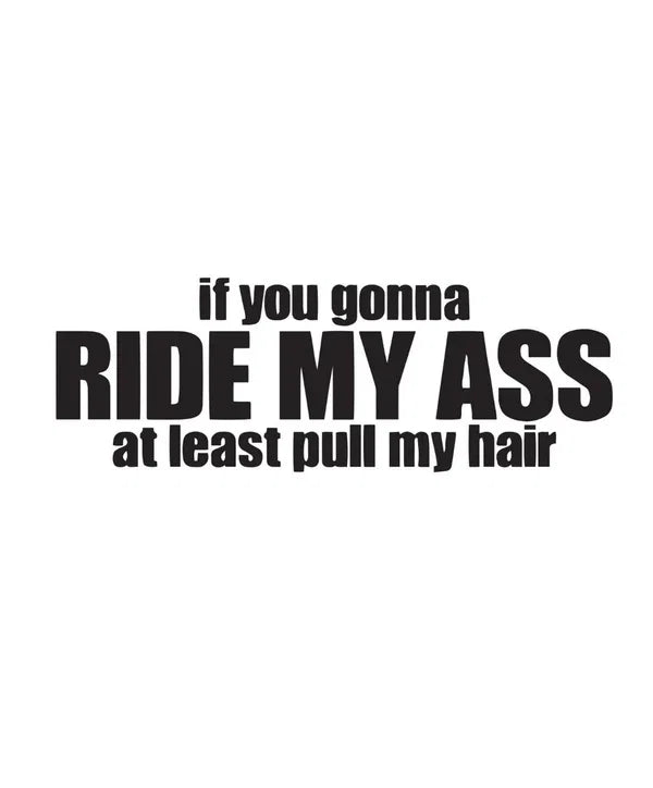 Dekal RIDE MY ASS