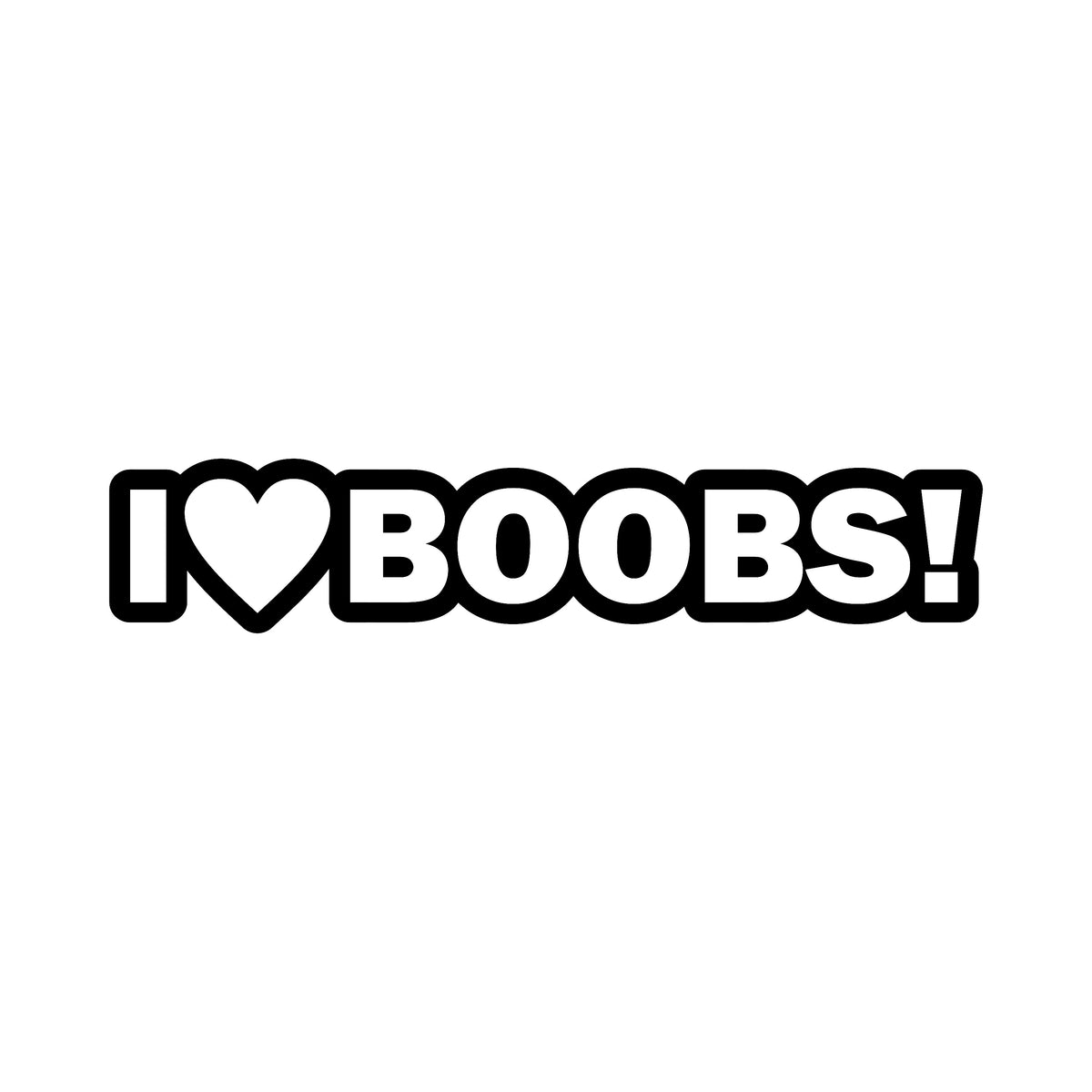 I love boobs - Dekal