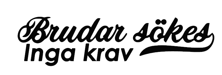 Brudar sökes, inga krav Dekal
