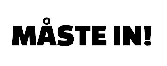 MÅSTE IN! Dekal