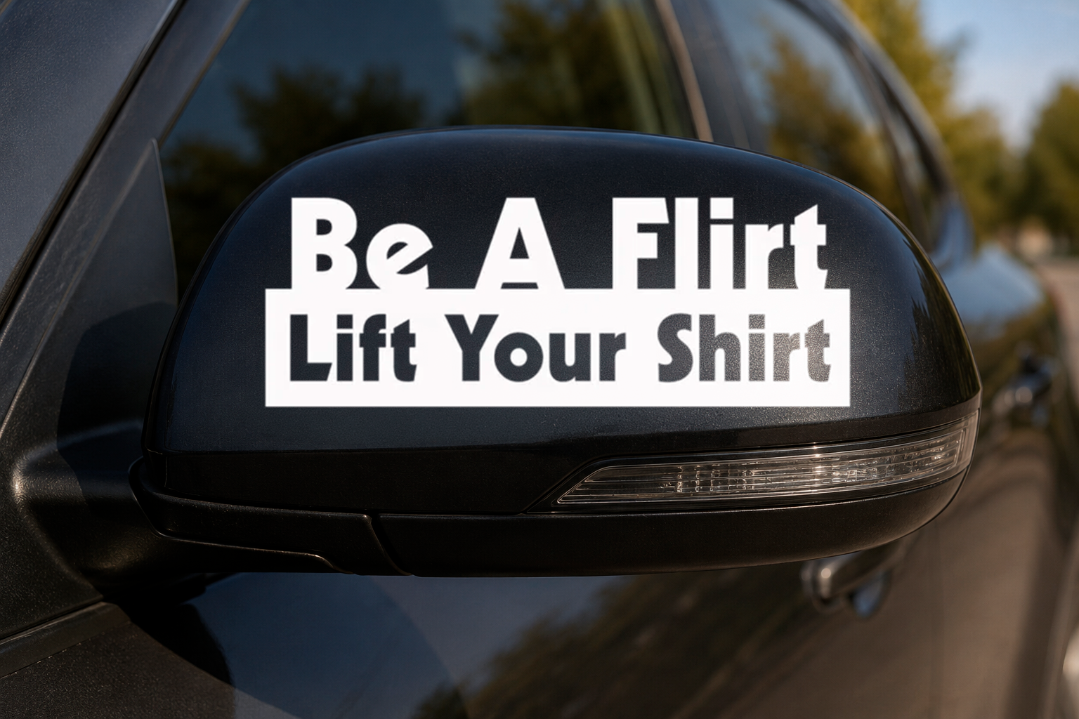 Dekal Be a flirt, lift your shirt