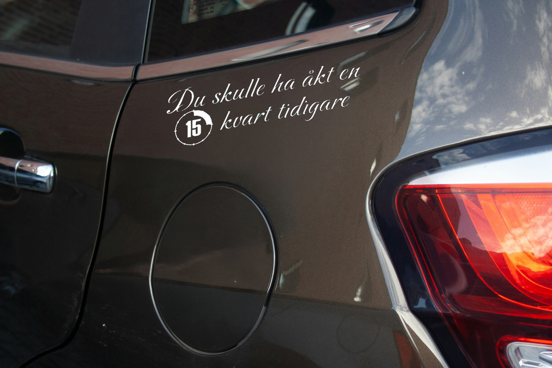 Dekal Du skulle åkt en kvart tidigare