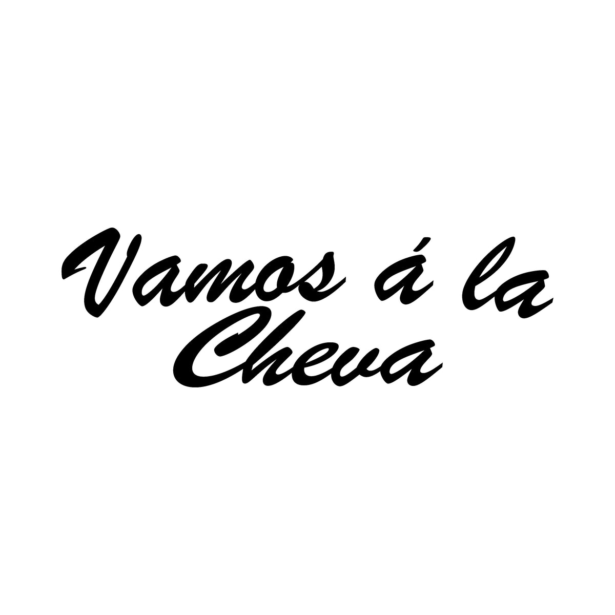 Vamos a la cheva - Dekal