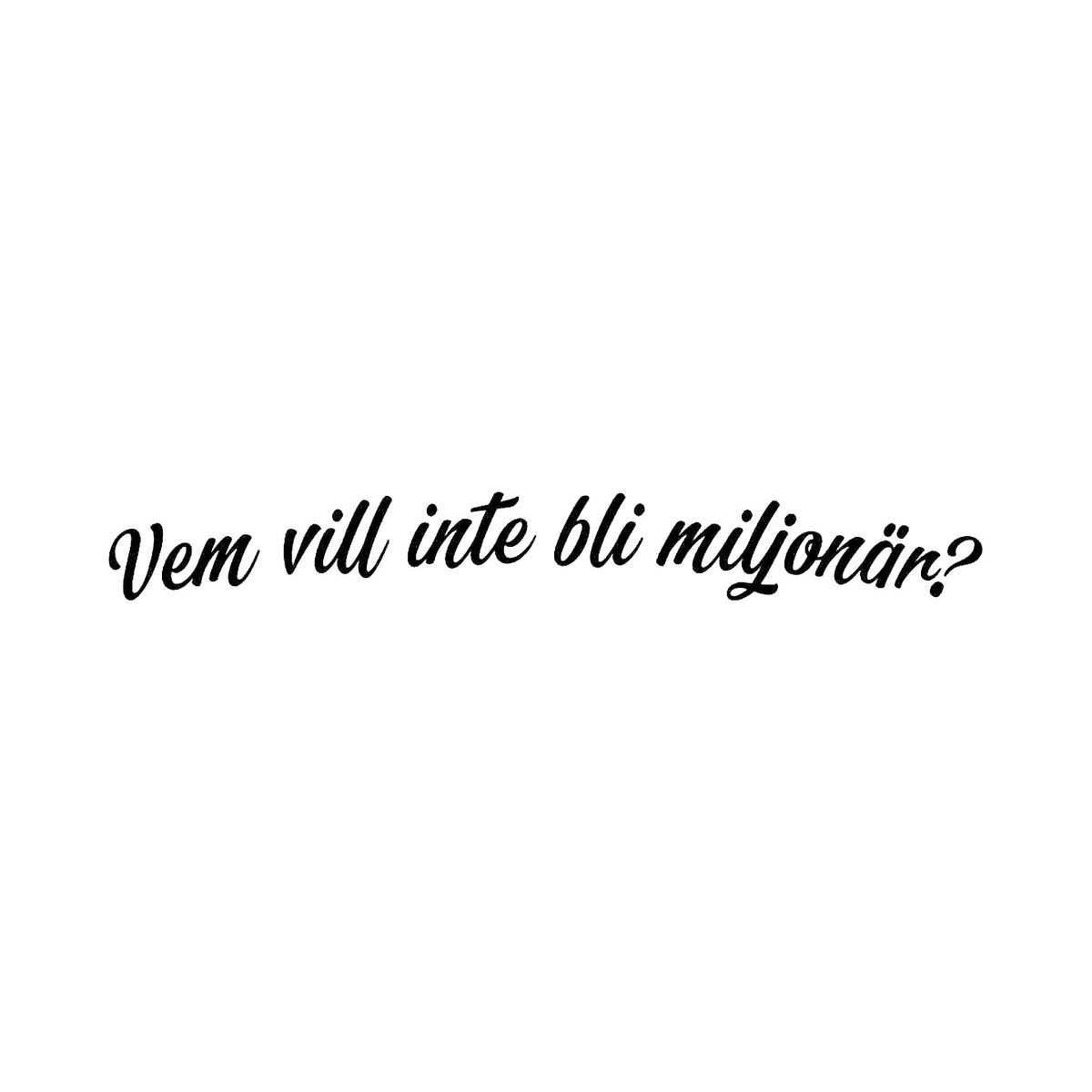 Vem vill inte bli miljonär - Dekal