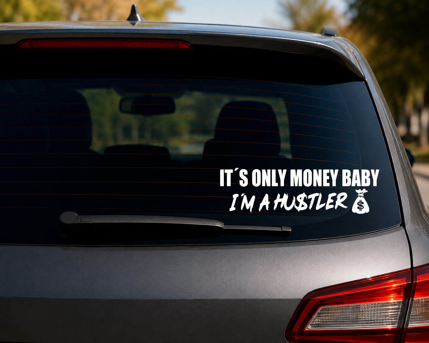 Dekal It’s only money baby, I’m a hustler ”Milton Edition”